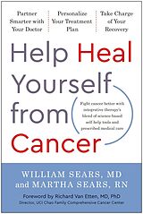 Livre Relié Help Heal Yourself from Cancer de William Sears, Martha Sears, Richard Van Etten