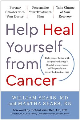 Livre Relié Help Heal Yourself from Cancer de William; Sears, Martha Sears