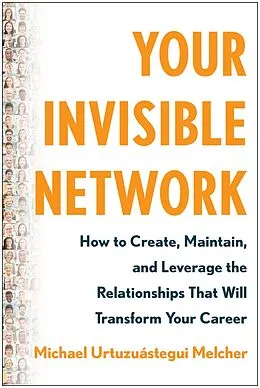 E-Book (epub) Your Invisible Network von Michael Urtuzuástegui Melcher