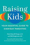 E-Book (epub) Raising Kids von Sheri Glucoft Wong, Olaf Jorgenson