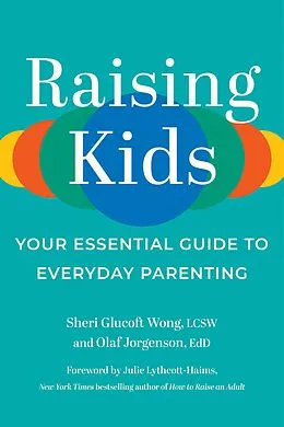E-Book (epub) Raising Kids von Sheri Glucoft Wong, Olaf Jorgenson
