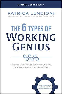 E-Book (epub) The 6 Types of Working Genius von Patrick M. Lencioni