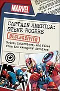 E-Book (epub) Captain America: Steve Rogers Declassified von Dayton Ward, Kevin Dilmore, Marvel Comics