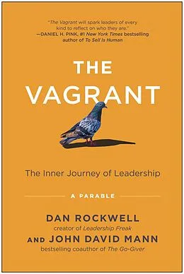 E-Book (epub) The Vagrant von Dan Rockwell, John David Mann