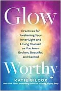 E-Book (epub) Glow-Worthy von Katie Silcox