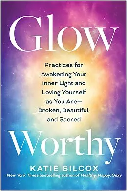 E-Book (epub) Glow-Worthy von Katie Silcox