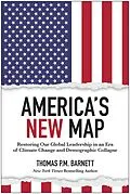 E-Book (epub) America's New Map von Thomas P. M. Barnett