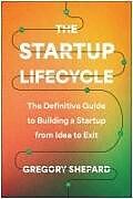 Livre Relié The Startup Lifecycle de Gregory Shepard