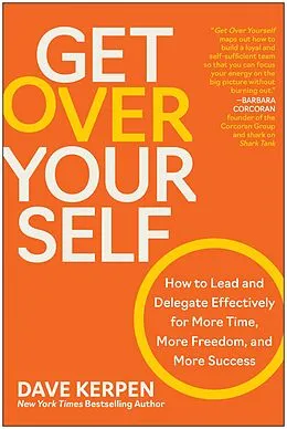 E-Book (epub) Get Over Yourself von Dave Kerpen