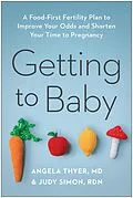 E-Book (epub) Getting to Baby von Angela Thyer, Judy Simon