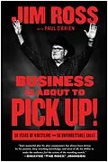 E-Book (epub) Business Is About to Pick Up! von Jim Ross