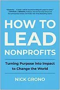 E-Book (epub) How to Lead Nonprofits von Nick Grono