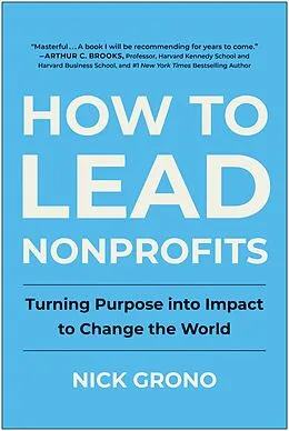 E-Book (epub) How to Lead Nonprofits von Nick Grono