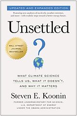 Couverture cartonnée Unsettled (Updated and Expanded Edition) de Steven E. Koonin