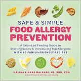 Couverture cartonnée Safe and Simple Food Allergy Prevention de Malina Malkani