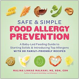 Couverture cartonnée Safe and Simple Food Allergy Prevention de Malina Malkani