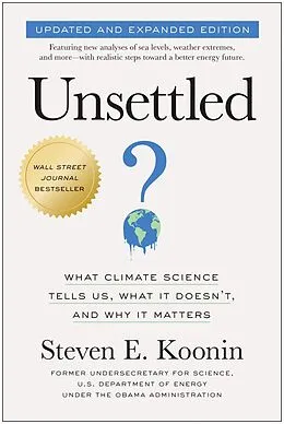 E-Book (epub) Unsettled (Updated and Expanded Edition) von Steven E. Koonin