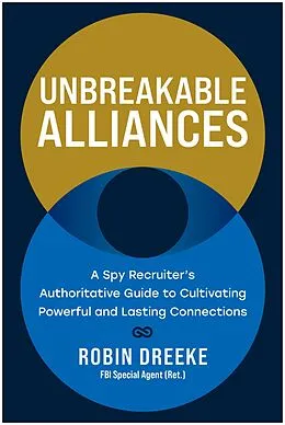 E-Book (epub) Unbreakable Alliances von Robin Dreeke
