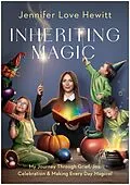 E-Book (epub) Inheriting Magic von Jennifer Love Hewitt