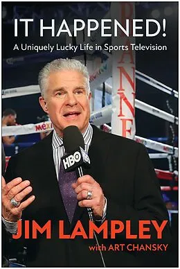 E-Book (epub) It Happened! von Jim Lampley, Art Chansky