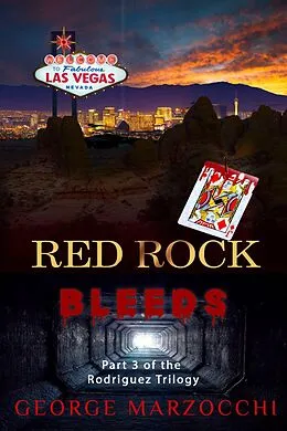 E-Book (epub) Red Rock Bleeds von George Marzocchi