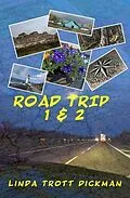 E-Book (epub) Road Trip 1 & 2 von Linda Dickman