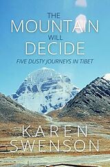 E-Book (epub) The Mountain Will Decide von Karen Swenson
