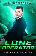 E-Book (epub) Lone Operator von Jan Domagala
