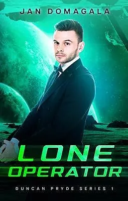 E-Book (epub) Lone Operator von Jan Domagala