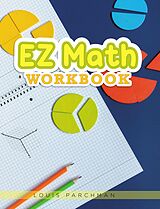 eBook (epub) EZ Math Workbook de Louis Parchman