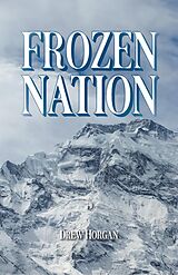 eBook (epub) Frozen Nation de Ew Horgan