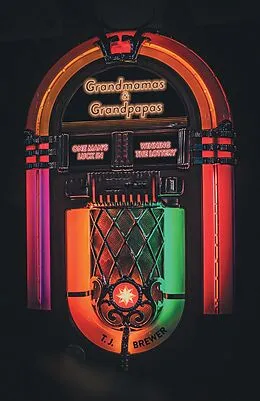 E-Book (epub) Grandmamas and Grandpapas von T. J. Brewer
