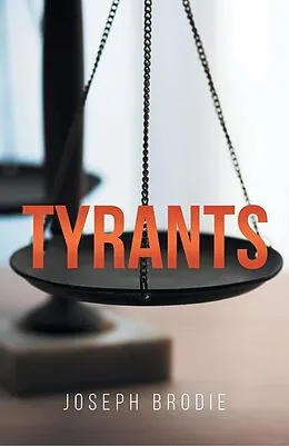 E-Book (epub) Tyrants von Joseph Brodie