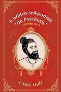 E-Book (epub) a written self-portrait "On Psychosis" von Louis Gale