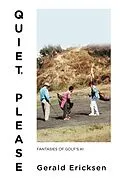E-Book (epub) Quiet, Please von Gerald Ericksen