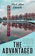 E-Book (epub) Advantaged von Mark Allan Gunnells