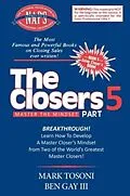 E-Book (epub) Master the Closers Mindset Breakthrough von Ben Gay, Mark Tosoni
