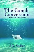 E-Book (epub) The Conch Conversion von J. N. Sadler