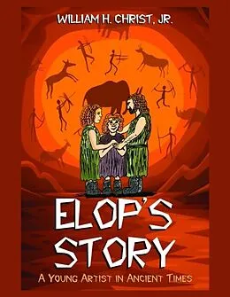 E-Book (epub) Elop's Story von William Christ Jr.