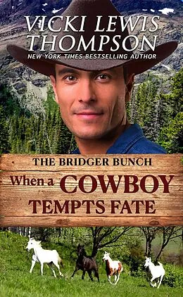 E-Book (epub) When a Cowboy Tempts Fate von Vicki Lewis Thompson