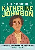 E-Book (epub) Story of Katherine Johnson von Thorpe Andrea Thorpe