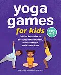 E-Book (epub) Yoga Games for Kids von Lani Rosen-Gallagher
