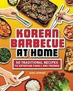 Couverture cartonnée Korean Barbecue at Home de Sara Upshaw