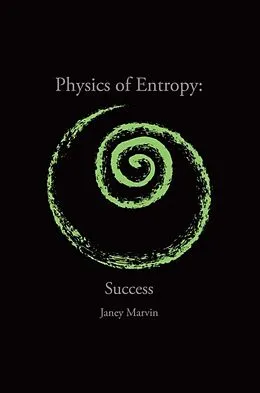 E-Book (epub) Physics of Entropy von Janey Marvin