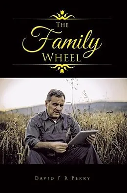E-Book (epub) The Family Wheel von David F R Perry