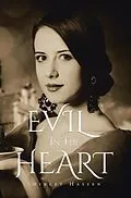 E-Book (epub) Evil in The Heart von Shirley Hassen