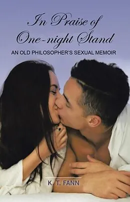 E-Book (epub) In Praise Of One-Night Stand von K. T. Fann