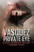 E-Book (epub) Vasquez Private Eye von Edward Bardes