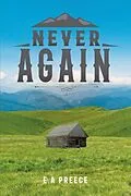 E-Book (epub) Never Again von E A Preece