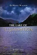 E-Book (epub) The Lake Of Illumination von Demont Walker